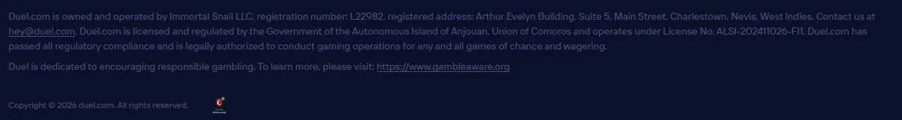 Duel.com's site footer stating it is owned and operated by Immortal Snail LLC and licensed by the Government of Anjouan under licence ALSI-202411026-FI1.